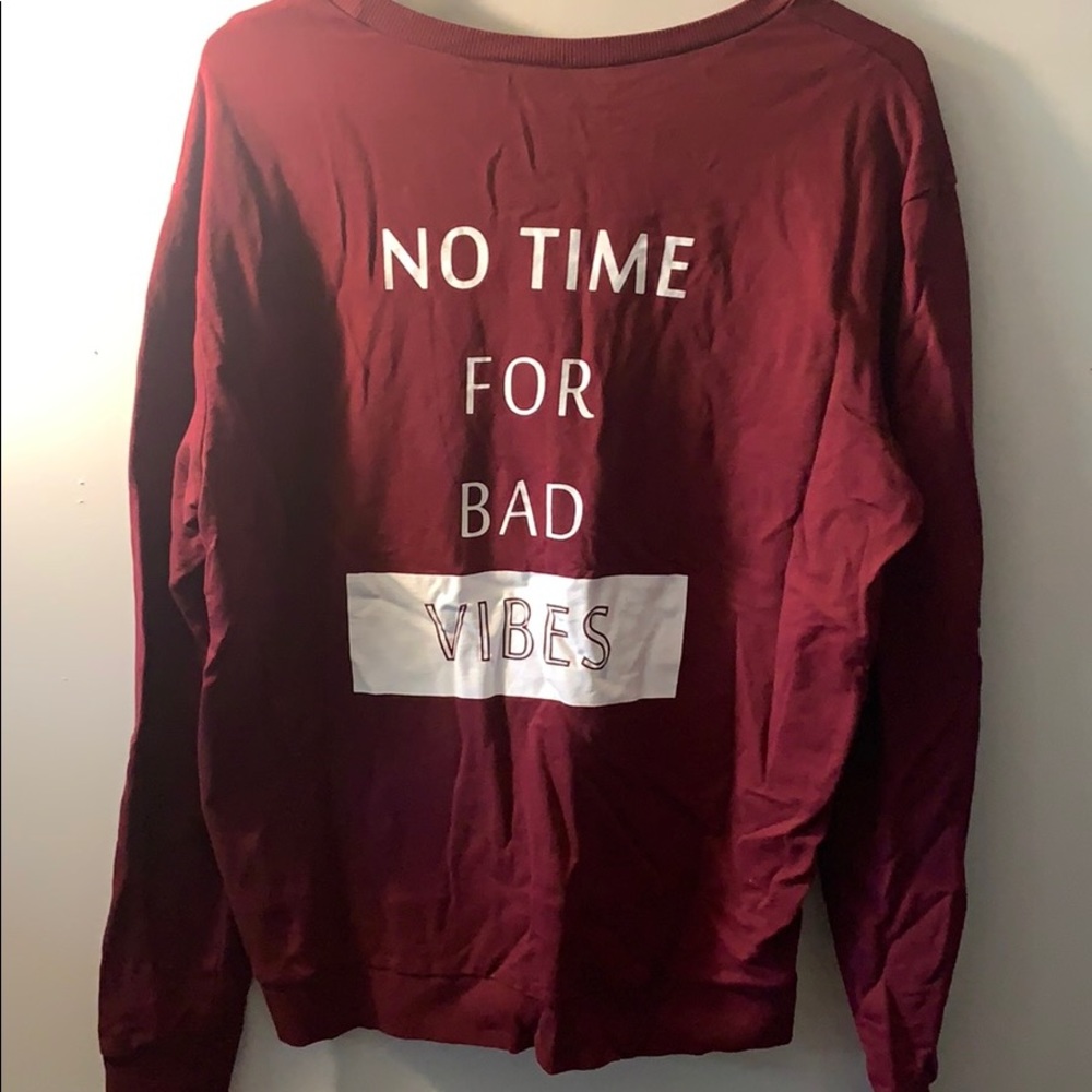 No Time For Bad Vibes Long Sleeve